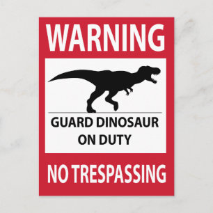 No Trespassing (T-Rex) Sign Postcard