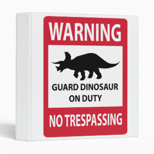 No Trespassing (Triceratops) Sign Binder