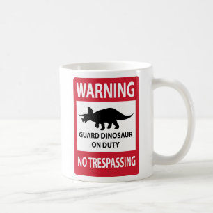 No Trespassing (Triceratops) Sign Coffee Mug