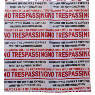 no tresspassing red/white sign