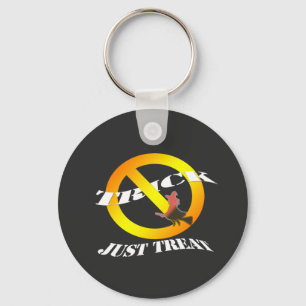 No trick just treat   keychain
