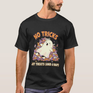 No Tricks Just Treats Funny Trick Or Treat T-Shirt