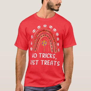 No Tricks, Just Treats Halloween Teacher Funny  T-Shirt