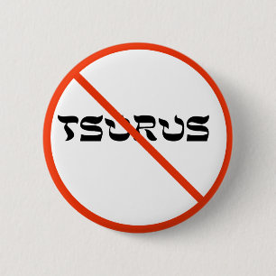 No Tsurus 2 Inch Round Button
