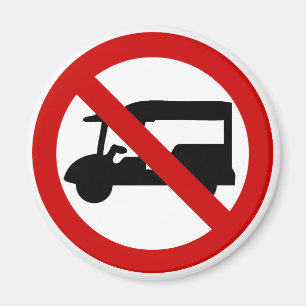 NO Tuk-Tuk TAXI ⚠ Thai Road Sign ⚠ Magnet