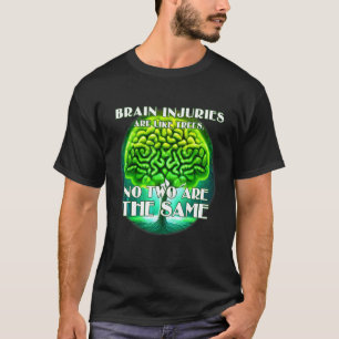 No Two Traumatic Brain Injuries are the Same Digi T-Shirt