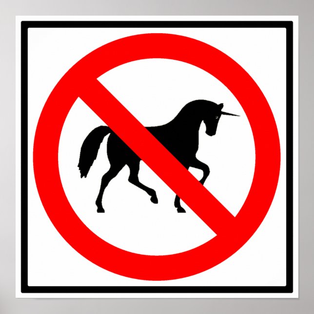 No Unicorns Highway Sign (Front)