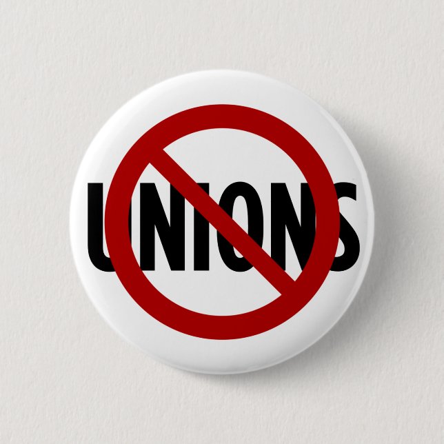 No Unions 2 Inch Round Button (Front)