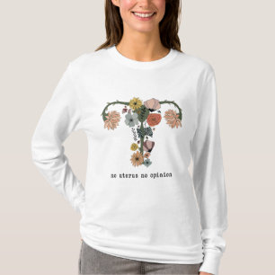No Uterus No Opinion Feminist Pro Choice Women's R T-Shirt