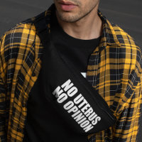 No Uterus No Opinion Pro Choice Quote Black