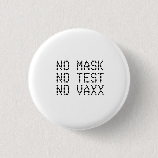 No Vaxx 1 Inch Round Button (Front)