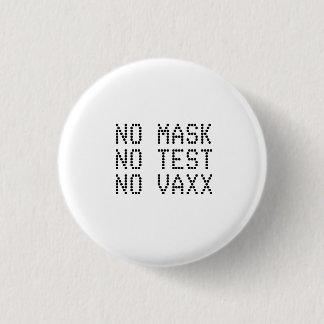 No Vaxx 1 Inch Round Button