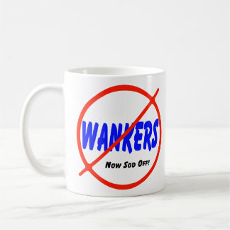 No Wankers Coffee Mug