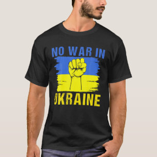 No War In Ukraine I Stand With Ukraine Ukrainian F T-Shirt