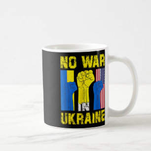 No War In Ukraine Support American Ukrainian Flag Coffee Mug