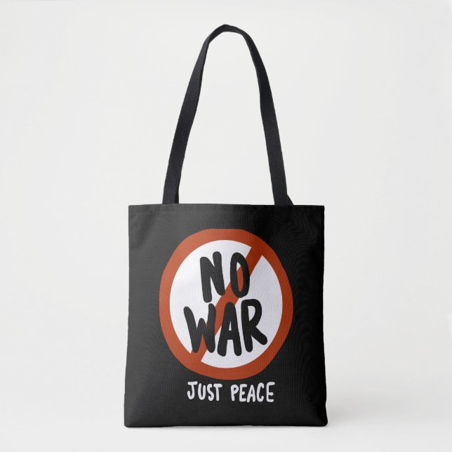 No War Just Peace Tote Bag (Front)