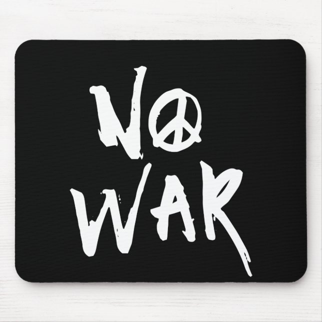 No War Mouse Pad (Front)