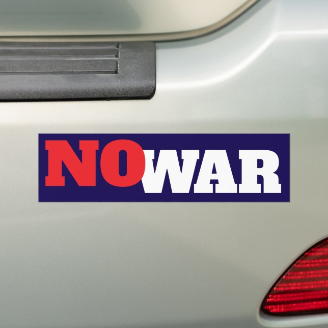 NO War Political  Bumper Sticker (On Car)
