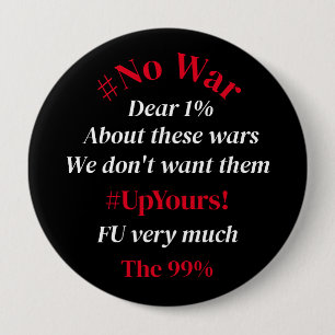 #No War Typography 4 Inch Round Button