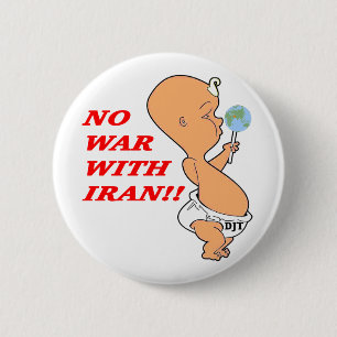 No War w/Iran baby trump 2 Inch Round Button