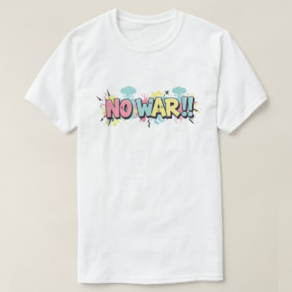 No Wars T-Shirt