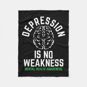 No Weakness Mental Health Mental Health Awareness  Fleece Blanket