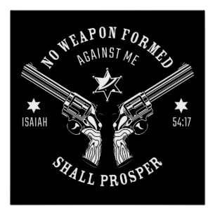 No Weapon Formed Against Me – Isaiah 54:17 Protect Poster