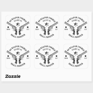 No Weapon Formed Against Me – Isaiah 54:17 Protect Square Sticker