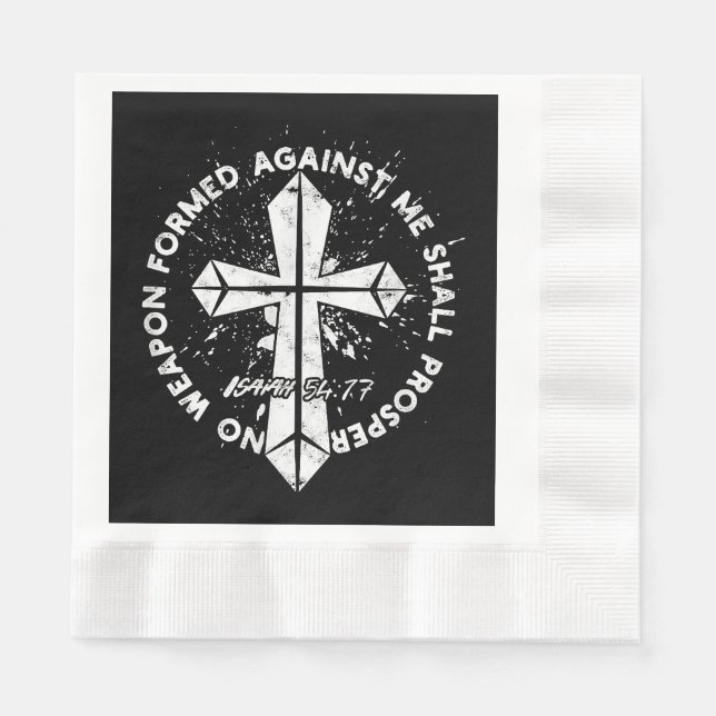 No Weapon Formed Against me shall prosper Faith in Napkin (Front)