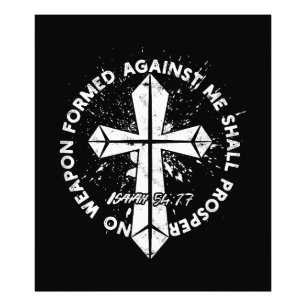 No Weapon Formed Against me shall prosper Faith in Photo Print