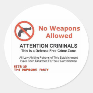 NO WEAPONS ALLOWED CLASSIC ROUND STICKER