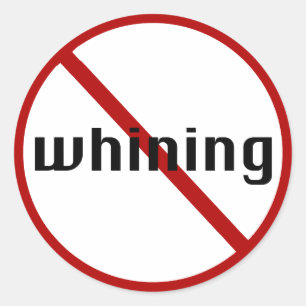 no whining stickers