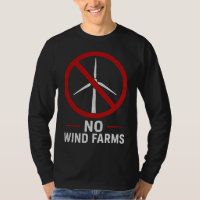 No Wind Farms - No Wind Turbines