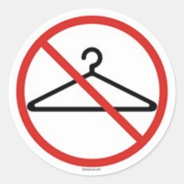 No wire hangers! classic round sticker (Front)