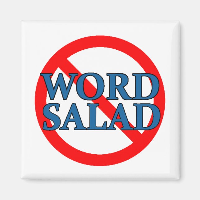 No Word Salad Magnet (Front)