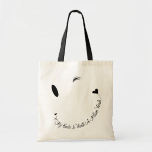 No Words, Smiles Say It All Tote Bag
