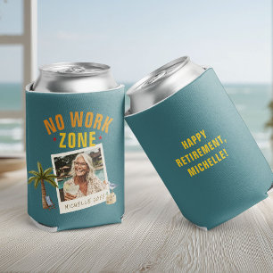 No Work Zone Retirement Party Fun Custom Photo Can Cooler