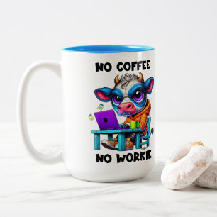 No Workie Two-Tone Coffee Mug