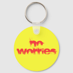 No Worries Keychain
