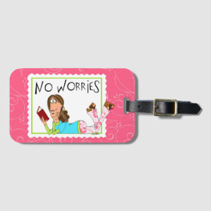 No Worries Luggage Tag