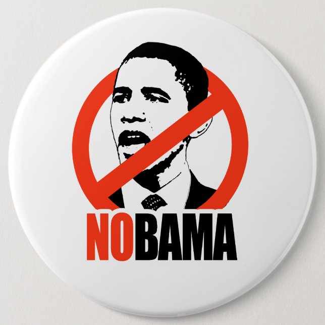 NOBAMA / ANTI-OBAMA T-SHIRT 6 INCH ROUND BUTTON (Front)