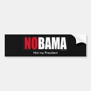 nobamabumper, Not my President, Not my President Bumper Sticker