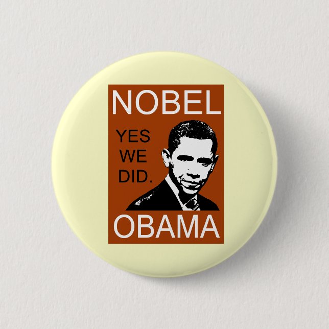 Nobel Peace Prize Obama 2 Inch Round Button (Front)
