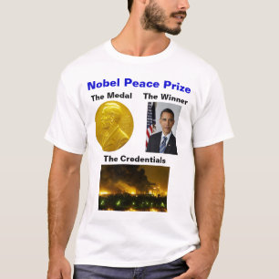 Nobel Peace Prize T-Shirt