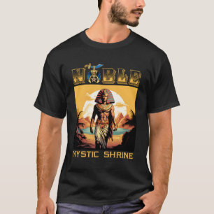 Noble Mystic Shriners Egyptian Pharaoh Pyramids Fr T-Shirt