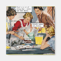 Nobody Asked You, Karen - Retro Magnet