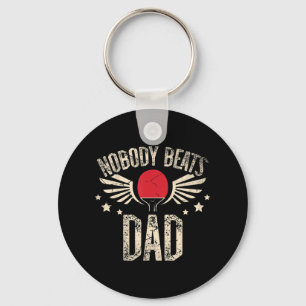 Nobody Beats Dad for a Ping Pong Player Table tenn Keychain