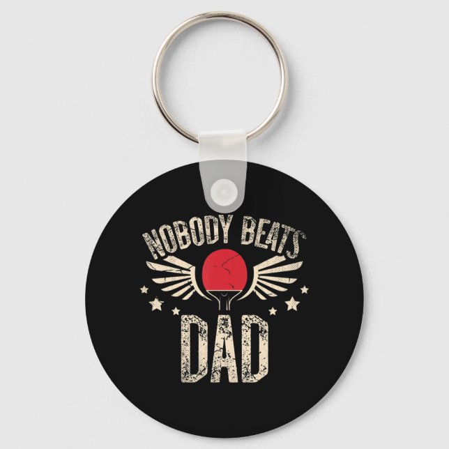 Nobody Beats Dad for a Ping Pong Player Table tenn Keychain (Front)