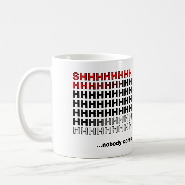 Nobody Cares Funny Mug or Travel Mug (Left)