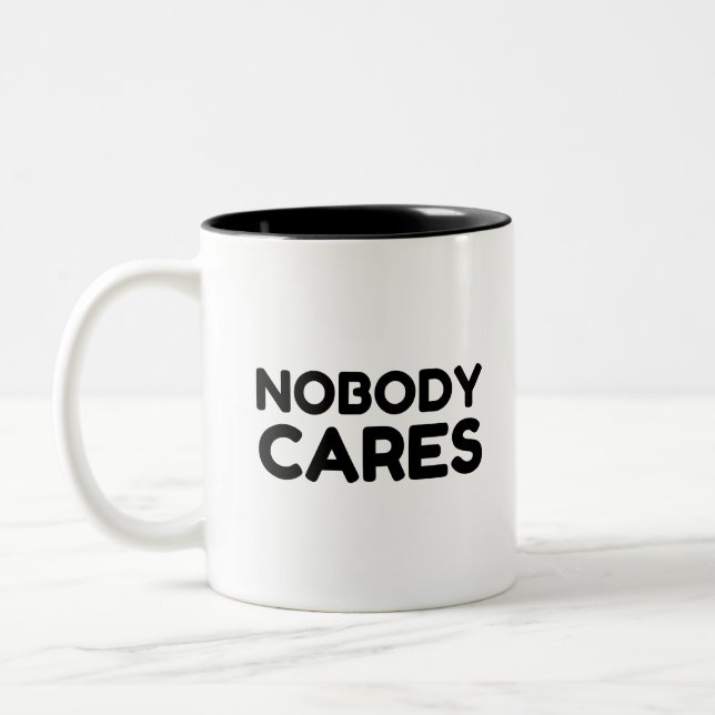 NOBODY CARES Two-Tone COFFEE MUG (Left)